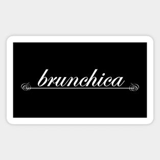 brunchica brunch Magnet